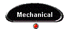 Mechanical